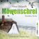 Nina Ohlandt - Möwenschrei - John Benthiens zweiter Fall. Nordsee-Krimi (Ungekürzt)