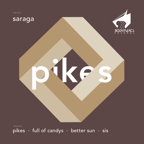 Pikes - EP - Saraga