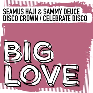 Disco Crown / Celebrate Disco - EP