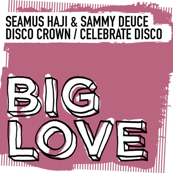 Disco Crown / Celebrate Disco - EP
