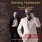 don't You Worry Bout a Thing - Harvey Thompson with Hiroshi Tanaka Trio Transition lyrics