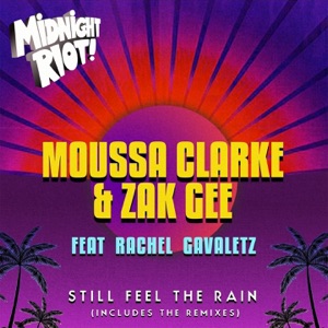 Still Feel the Rain (feat. Rachel Gavaletz) - EP