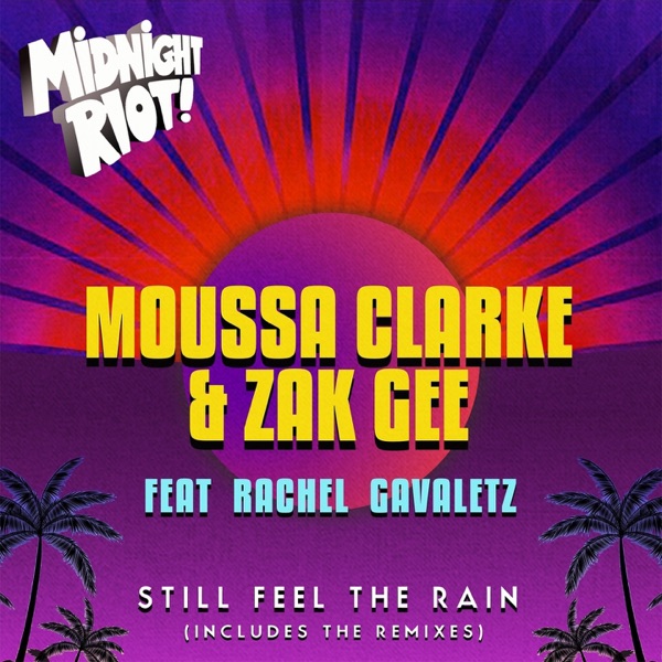 Still Feel the Rain (feat. Rachel Gavaletz) - EP
