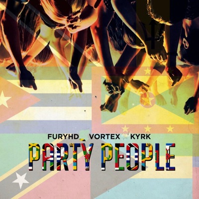 Party People (feat. Vortex & Kyrk) - Single