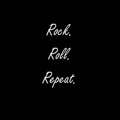 Rock. Roll. Repeat. - EP