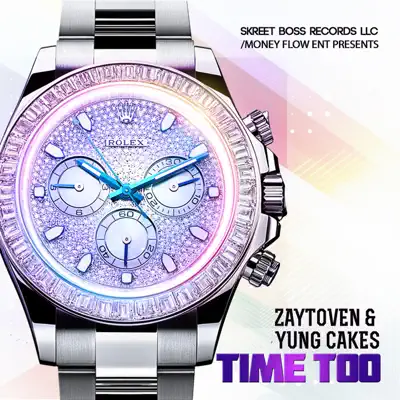 Time Too - Single - Zaytoven