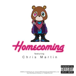 Homecoming (feat. Chris Martin) - Single - Kanye West