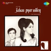 Chale Ja Chale Ja Jahan Pyar Miley (Male Vocals) artwork