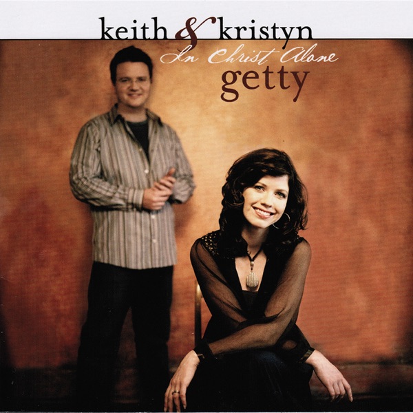 Keith And Kristyn Getty - See, What A Morning