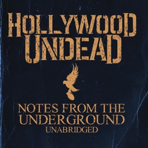 Notes from the Underground: Unabridged (Deluxe Edition)