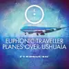 Planes Over Ushua