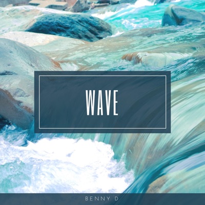Wave - Single
