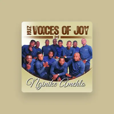 Listen to NUZ Voices of Joy, watch music videos, read bio, see tour dates & more!