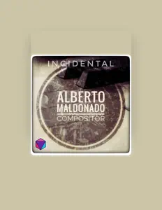 Alberto Maldonado을(를) 듣고, 뮤직 비디오를 보고, 약력을 읽고, 투어 일정 등을 확인하세요!