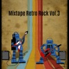 Mixtape Retro Rock, Vol. 3