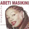 Abeti Masikini - Viens mon amour