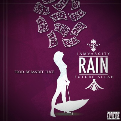 Rain (feat. Future Allah) - Single
