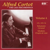 Alfred Cortot: The Late Recordings, Vol. 4 (Recorded 1947-1949) artwork