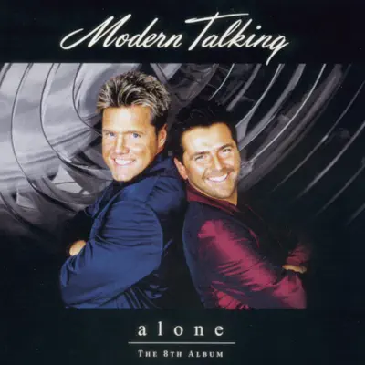 Alone - Modern Talking Alone - Modern Talking
