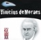 A Brusca Poesia da Mulher Amada - Vinicius de Moraes lyrics