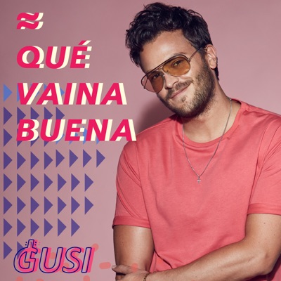 Qué Vaina Buena - Single
