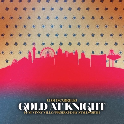 Gold at Knight (feat. Vinny Villz) - Single