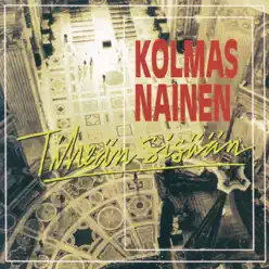 Tiheän sisään - Kolmas Nainen