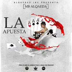 La Apuesta - Single - MB Alqaeda