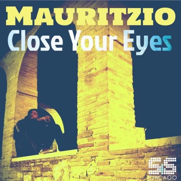 Close Your Eyes - Single