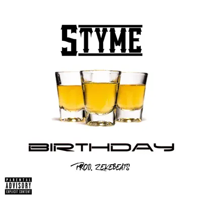 Listen to Birthday - Single by styme