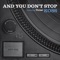And You Don't Stop (feat. Torae) - Koss lyrics