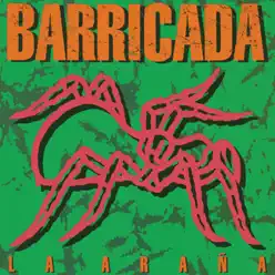 La Araña - Barricada