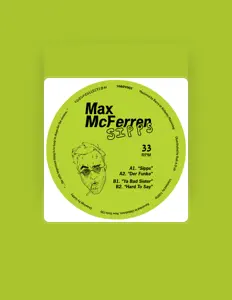 Luister naar Max McFerren, bekijk muziekvideo's, lees de bio, bekijk de tourdata, en meer!