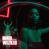 Bella (feat. Wizkid) - MHD