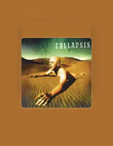 Listen to Collapsis, watch music videos, read bio, see tour dates & more!