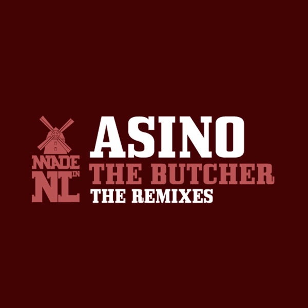 The Butcher (The Remixes) - EP