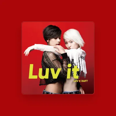 Listen to LUV K RAFT, watch music videos, read bio, see tour dates & more!