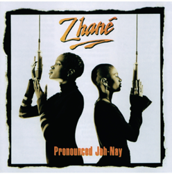 Pronounced Jah-Nay - Zhané Cover Art