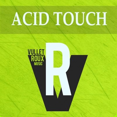 Acid Touch - EP