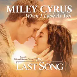 When I Look at You - Single - Miley Cyrus