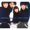 All My True Love - EP - SPEED