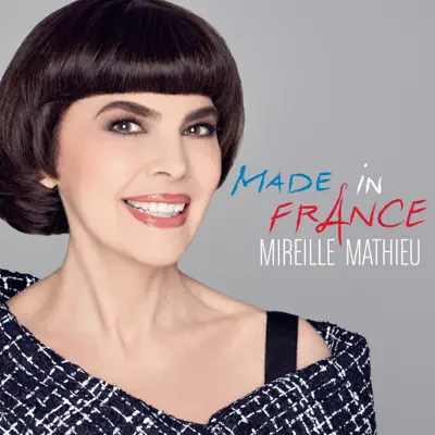Made in France - Mireille Mathieu