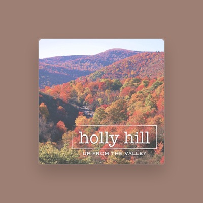 Listen to Holly Hill, watch music videos, read bio, see tour dates & more!