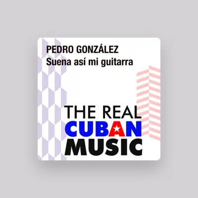 Listen to Pedro González, watch music videos, read bio, see tour dates & more!