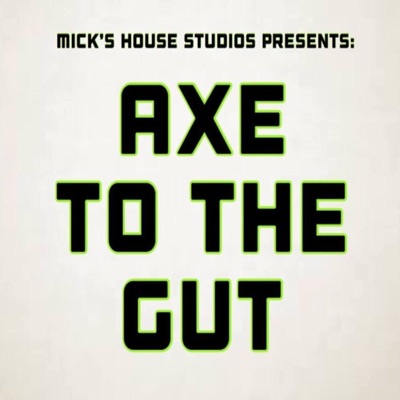 Axe to the Gut - EP
