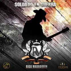 Soldado en Guerra - Rigo Marroquín Soldado en Guerra - Rigo Marroquín