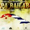 Pa Bailar - Bryan El Camp lyrics