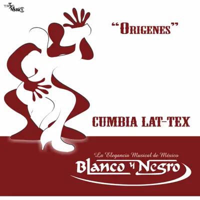 Orígenes (Cumbia LAT TEX) - Blanco y Negro Orígenes (Cumbia LAT TEX) - Blanco y Negro