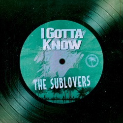 I Gotta Know (Radio Edit)