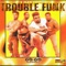 Pump Me Up - Trouble Funk lyrics